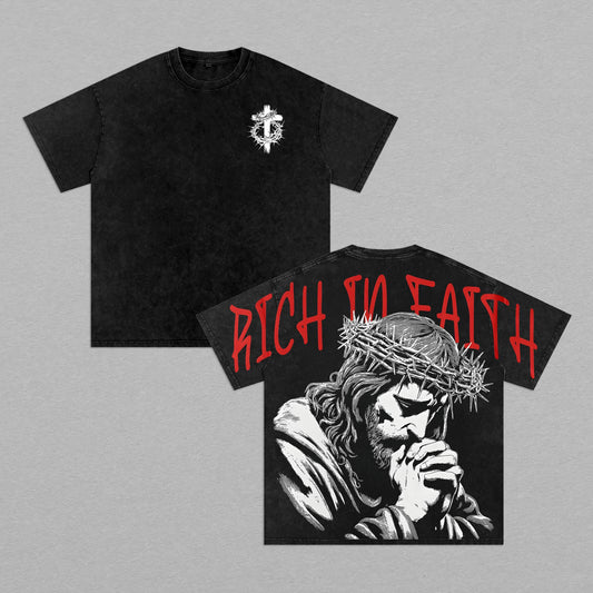 Rich In Faith Jesus Christ Crown of Thorns Prayer Cross Christian Retro Vintage Washed Graphic T-Shirt - Limited Edition Streetwear Oversized Aesthetic Tee - Premium Double Sided Print